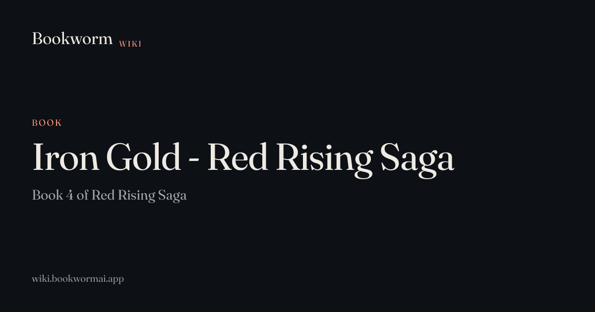 Iron Gold - Red Rising Saga | Bookworm Wiki